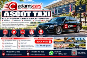 Ascot taxi service in Berkshire by Adam Cars Taxi Company.