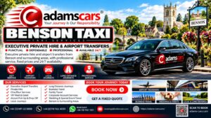 Benson taxi services by Adam Cars Taxi Company in Oxfordshire.