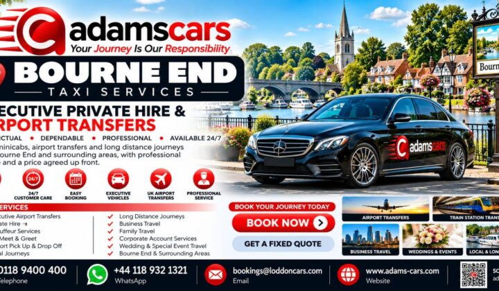 Bourne End taxi service in Buckinghamshire by Adam Cars Taxi Company.