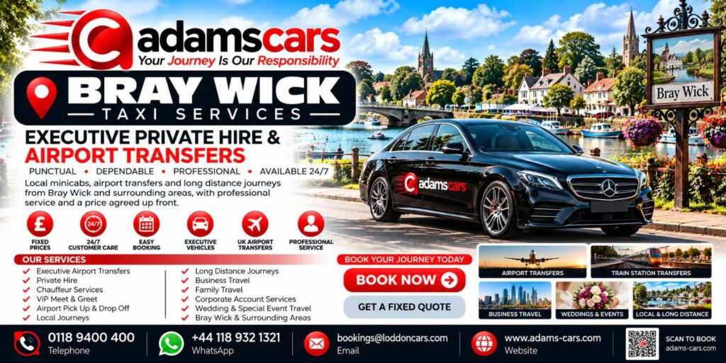 Bray Wick taxi service in Berkshire by Adam Cars Taxi Company.