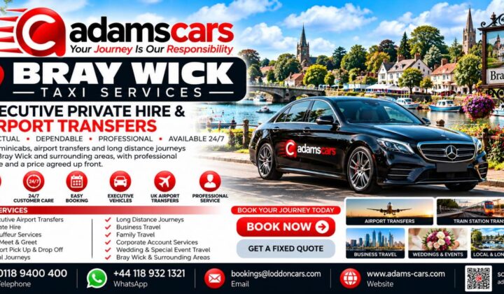 Bray Wick taxi service in Berkshire by Adam Cars Taxi Company.