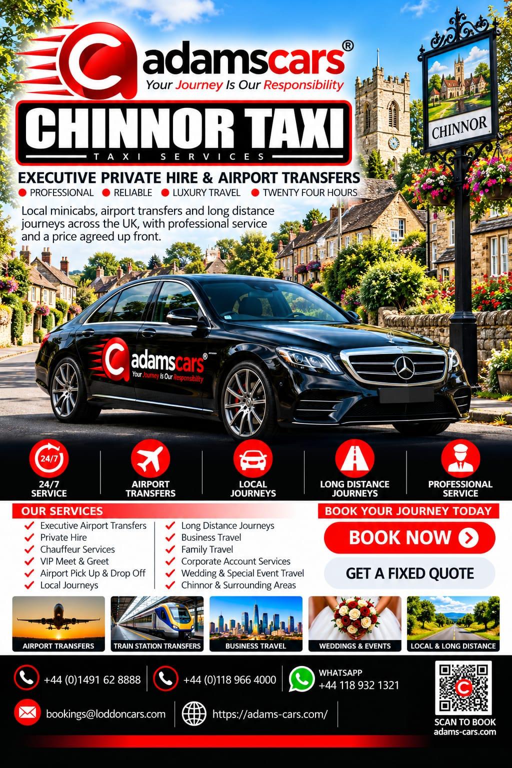 Chinnor taxi service for local journeys and longer trips with Adam Cars Taxi Company.