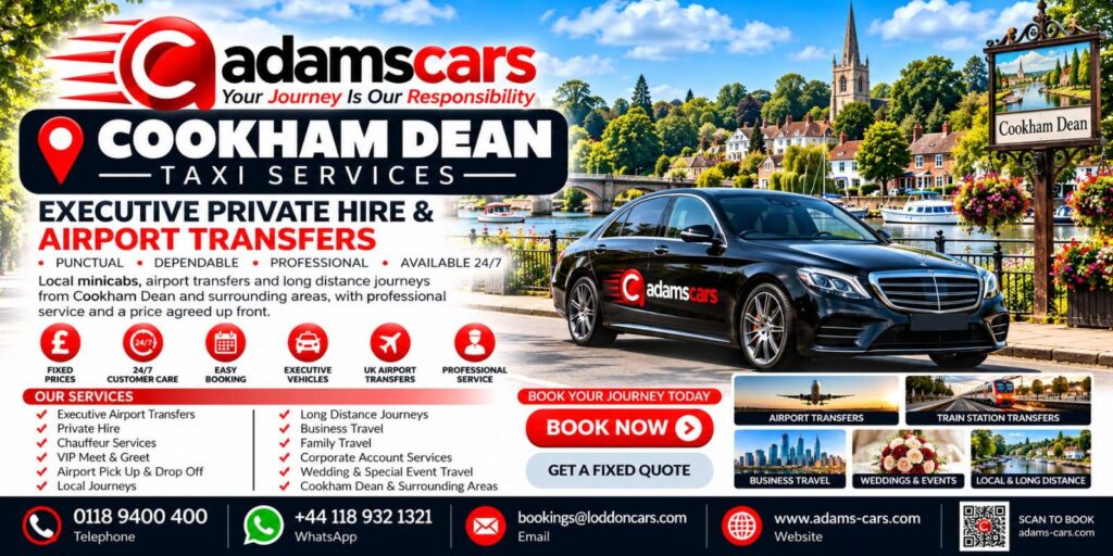 Cookham Dean taxi service in Berkshire by Adam Cars Taxi Company.