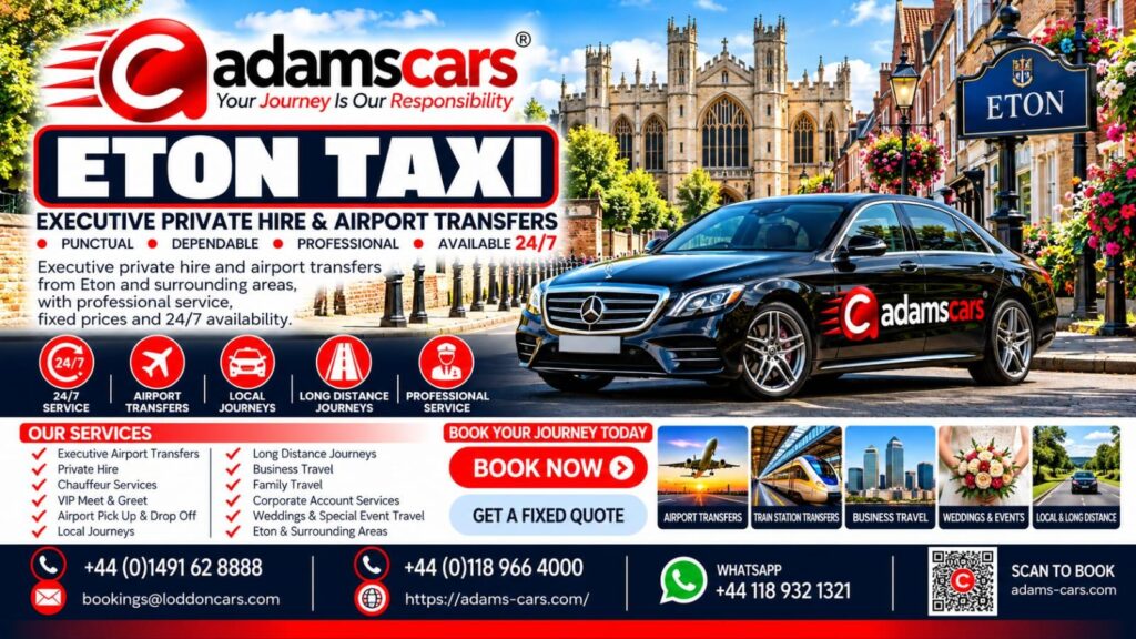 Eton taxi service in Berkshire by Adam Cars Taxi Company.