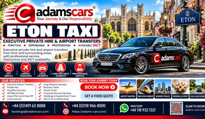 Eton taxi service in Berkshire by Adam Cars Taxi Company.
