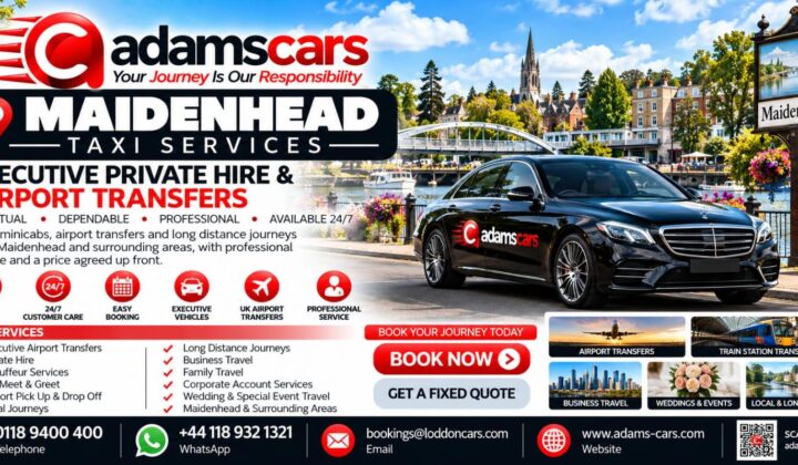 Maidenhead taxi service by Adam Cars Taxi Company in Berkshire.