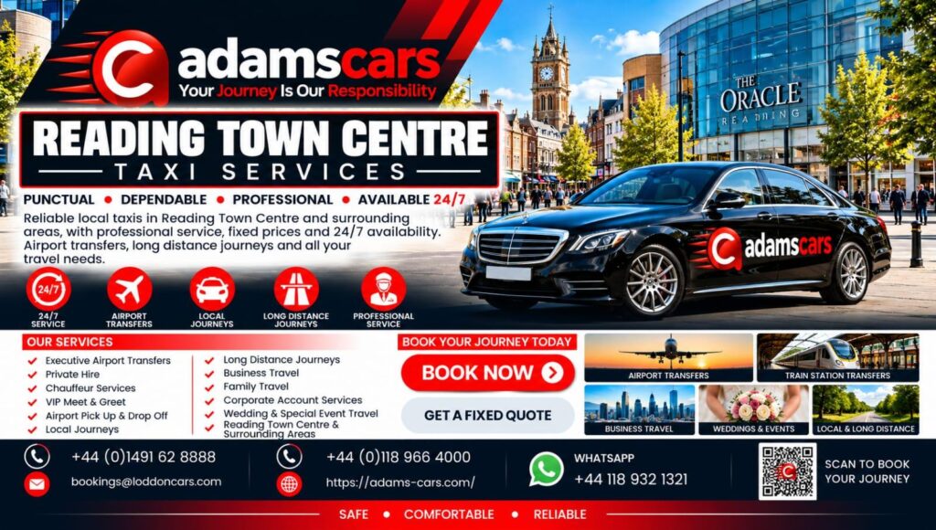 Reading Town Centre taxi service by Adam Cars Taxi Company for shopping, business appointments, railway station transfers and local journeys.