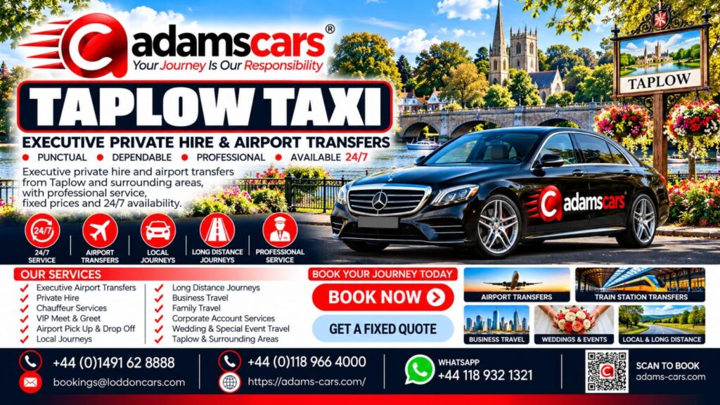 Taplow taxi service in Buckinghamshire by Adam Cars Taxi Company.