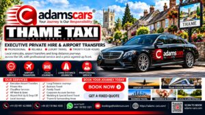 Thame taxi service for local journeys and longer trips by Adam Cars Taxi Company.