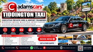 Tiddington taxi service by Adam Cars Taxi Company for local and longer journeys.