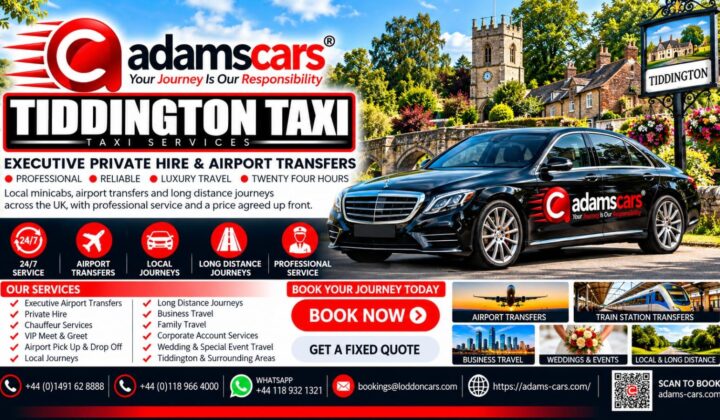 Tiddington taxi service by Adam Cars Taxi Company for local and longer journeys.