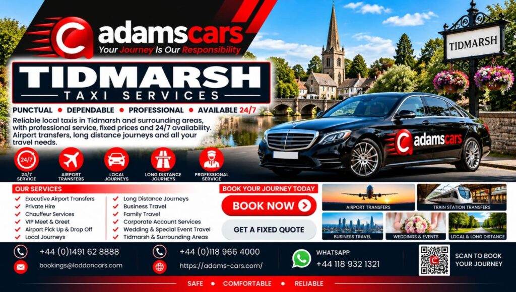 Tidmarsh taxi service by Adam Cars Taxi Company for local journeys, Reading transfers and travel around West Berkshire.