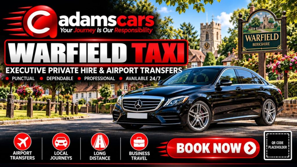 Warfield taxi service in Berkshire by Adam Cars Taxi Company.