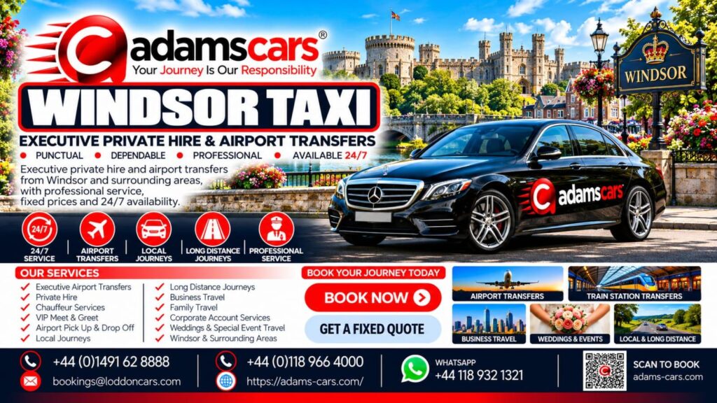 Windsor taxi service in Berkshire by Adam Cars Taxi Company.